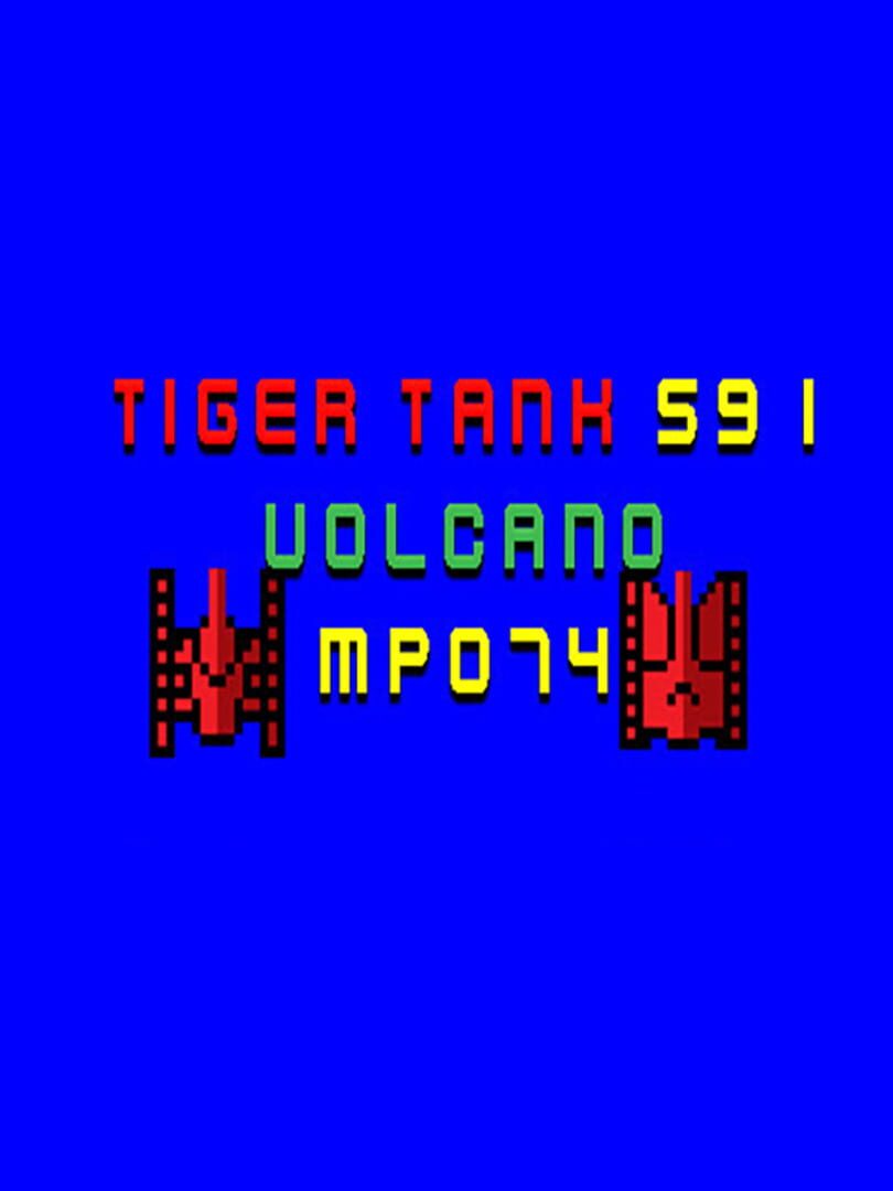 Tiger Tank 59 I: Volcano MP074 cover art