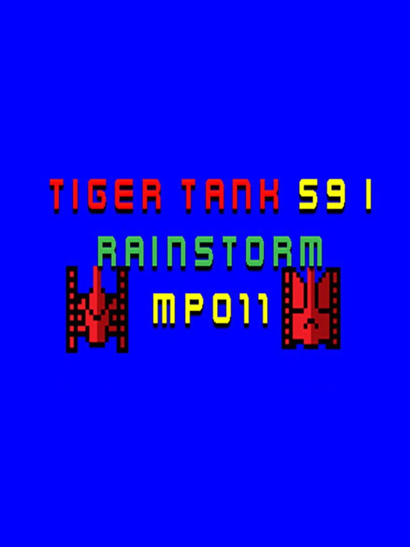 Tiger Tank 59 I: Rainstorm MP011 cover art