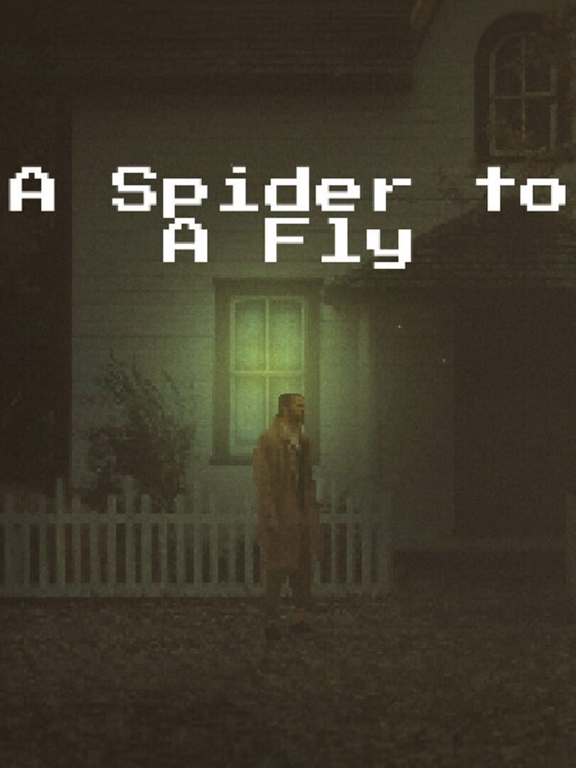 Jeu : A Spider to A Fly