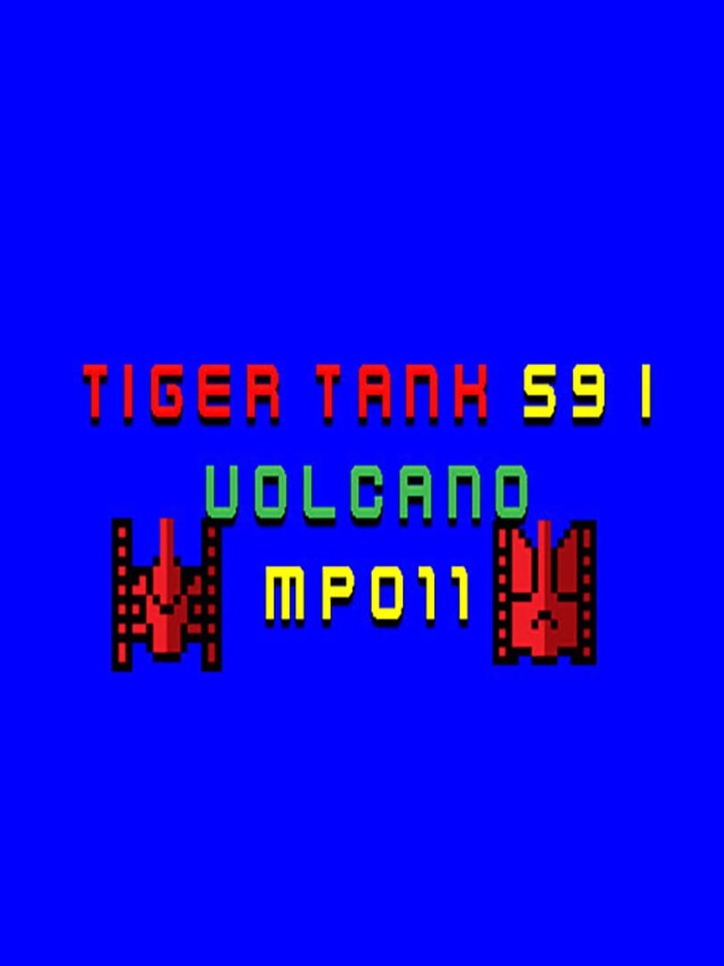 Tiger Tank 59 I: Volcano MP011 cover art