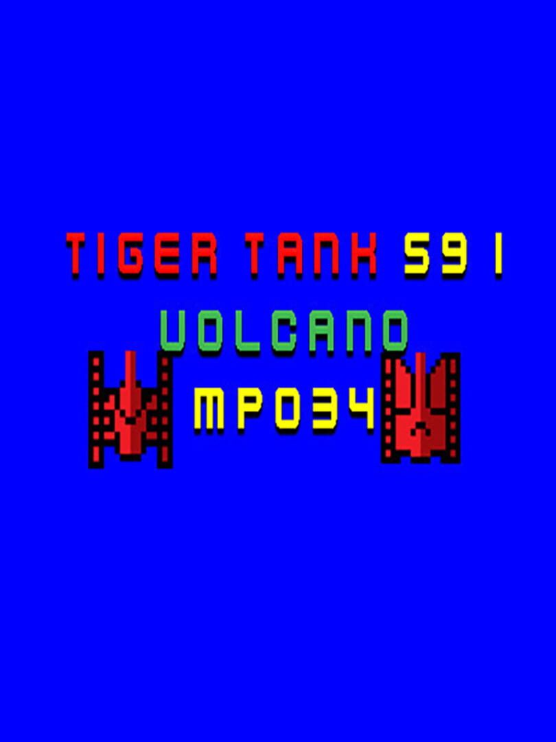 Tiger Tank 59 I: Volcano MP034 cover art