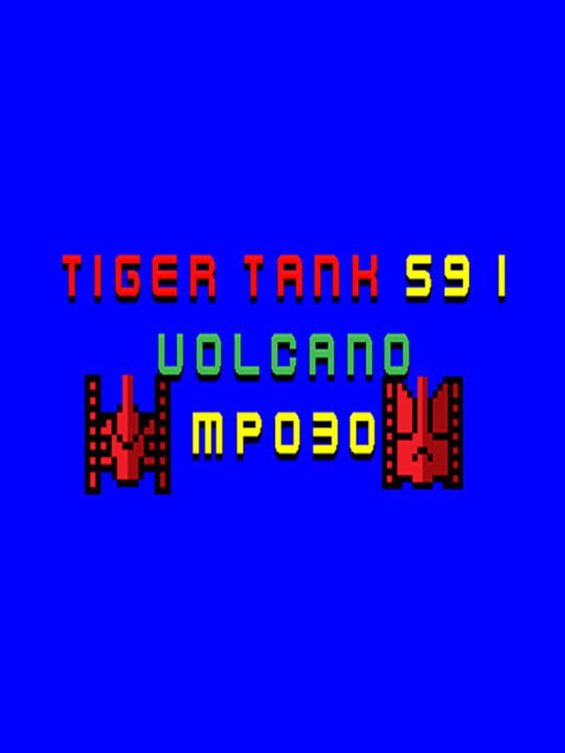 Tiger Tank 59 I: Volcano MP030 cover art