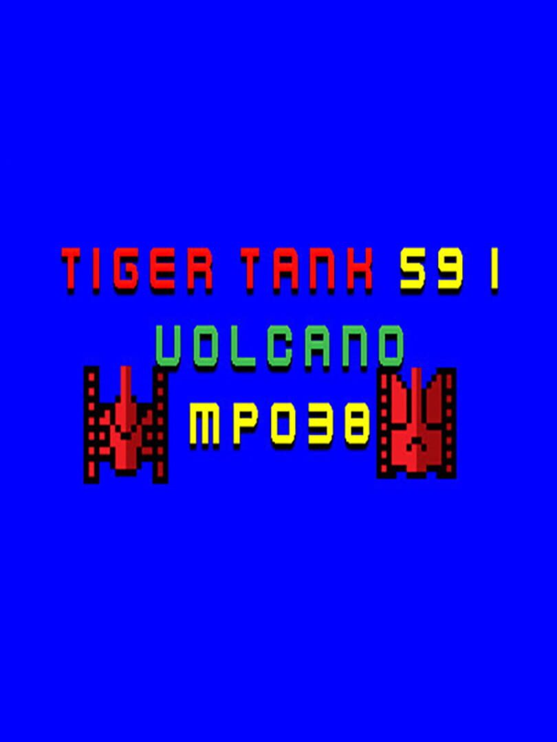 Tiger Tank 59 I: Volcano MP038 cover art