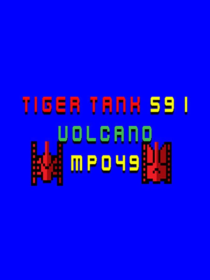 Tiger Tank 59 I: Volcano MP049 cover art