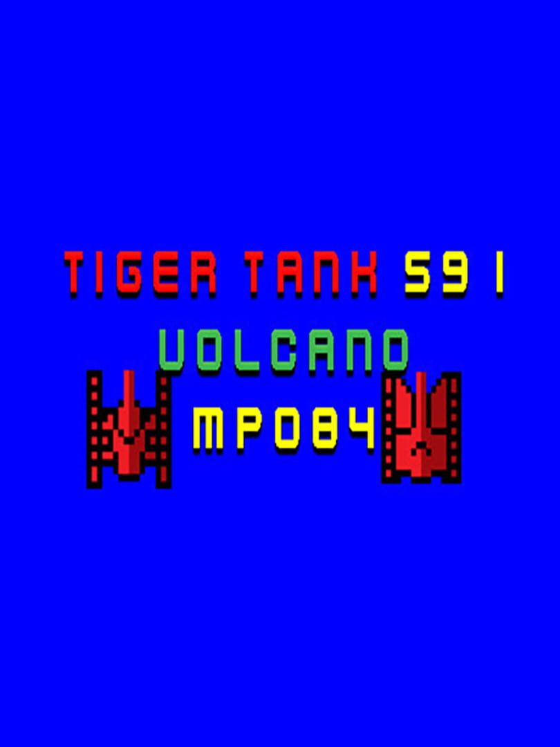 Tiger Tank 59 I: Volcano MP084 cover art