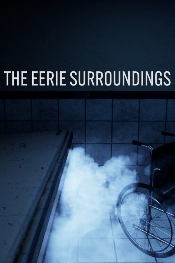 The Eerie Surroundings (2024)