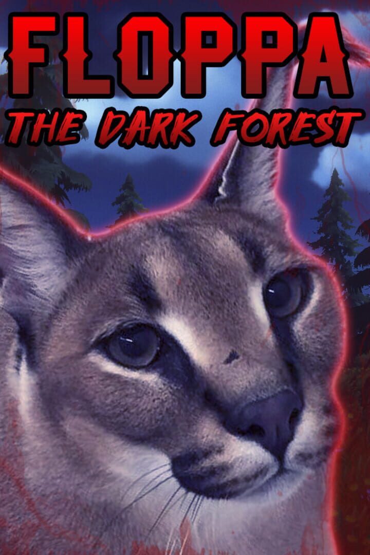 Floppa: The Dark Forest (2024)