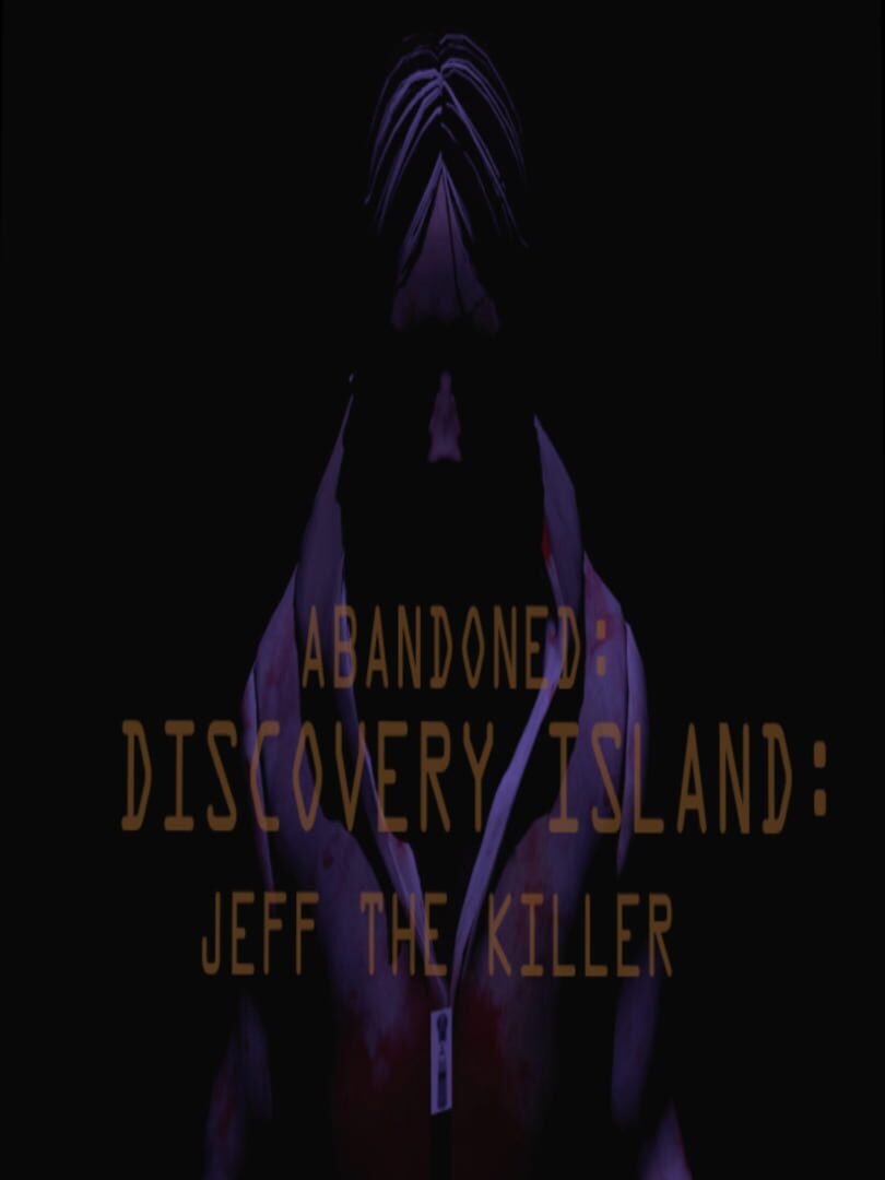 Abandoned: Discovery Island - Jeff The Killer (2016)