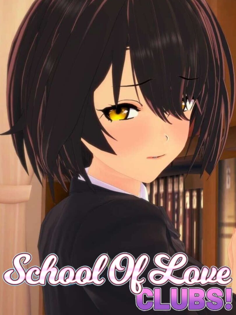 School Of Love: Clubs! cover art