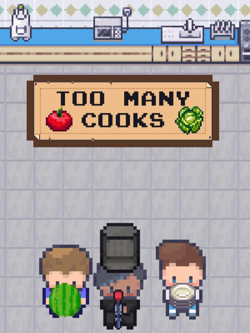Too Many Cooks