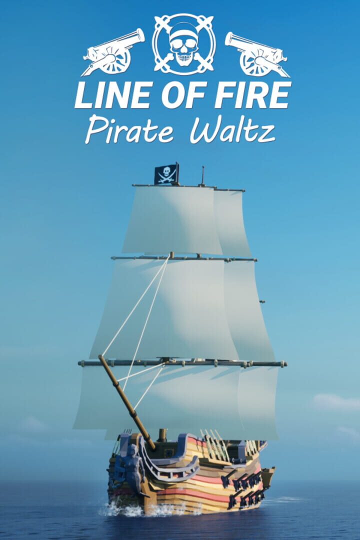 Cover image of Line of Fire: Pirate Waltz