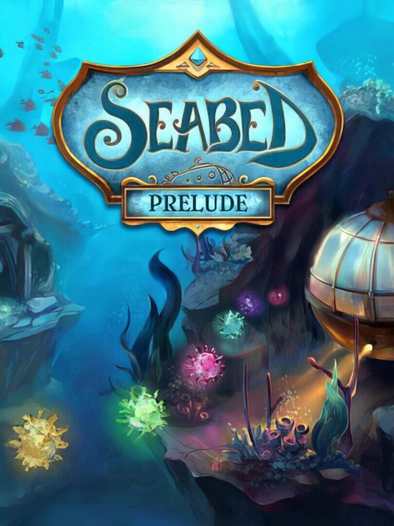 Seabed Prelude
