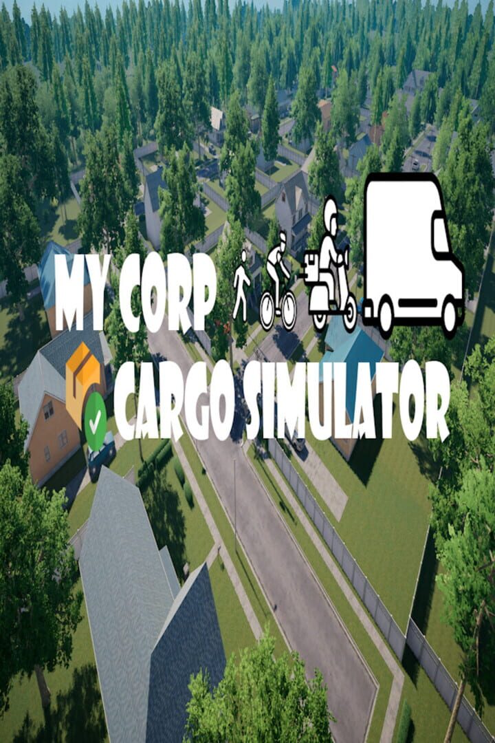 My Corp Cargo Simulator (2024)