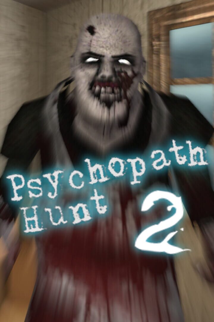 Cover image of Psychopath Hunt Two
