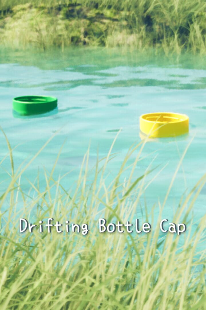 Drifting Bottle Cap (2024)