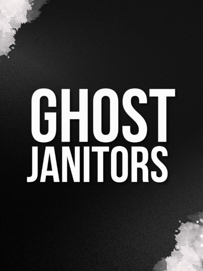 Ghost Janitors (2024)