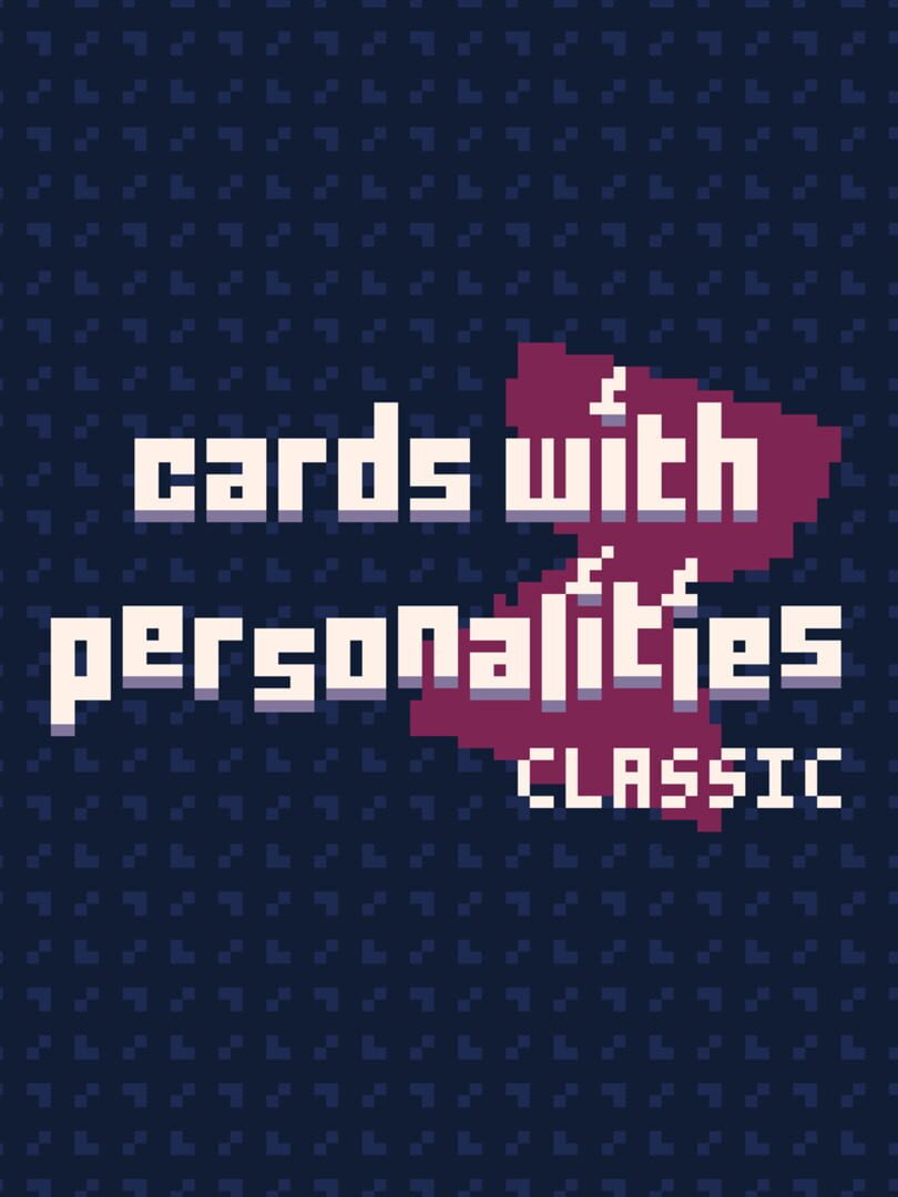 Cards with Personalities Classic (2020)