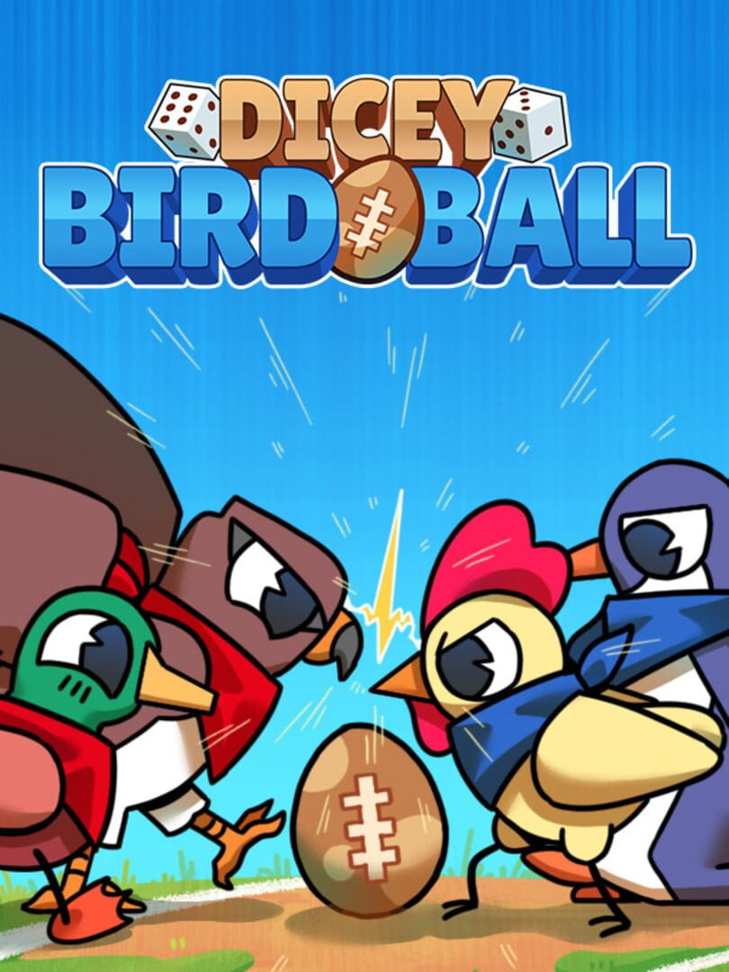 Dicey Birdball (2025)