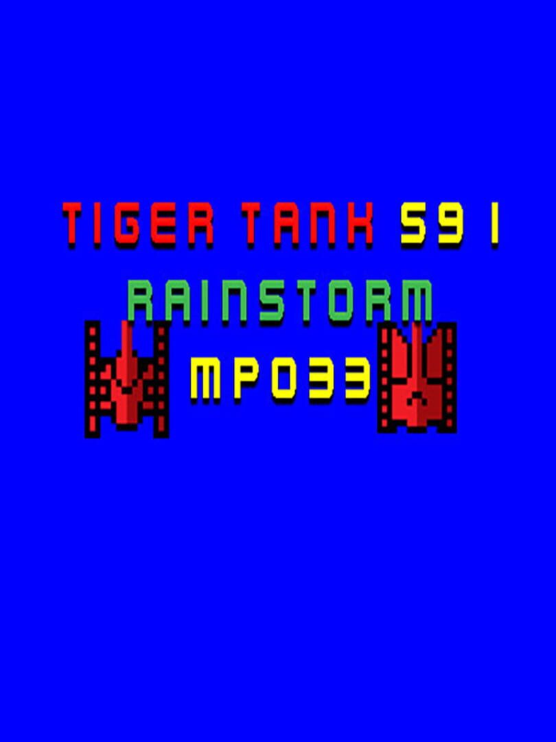 Tiger Tank 59 I: Rainstorm MP033 (2021)