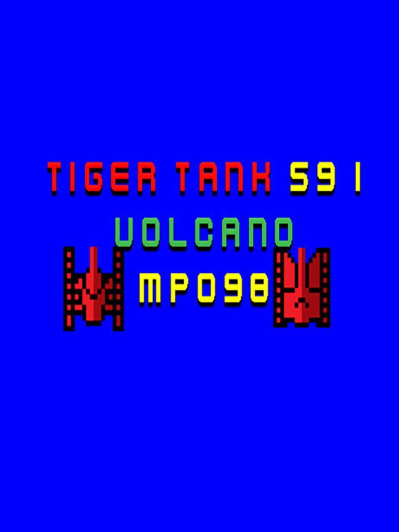 Tiger Tank 59 I: Volcano MP098 (2021)