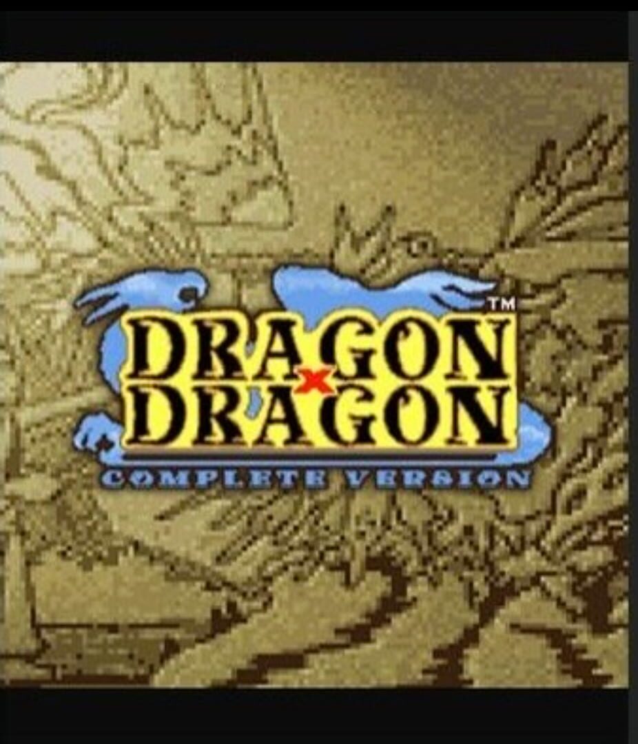 Dragon x Dragon: Complete Version (2004)