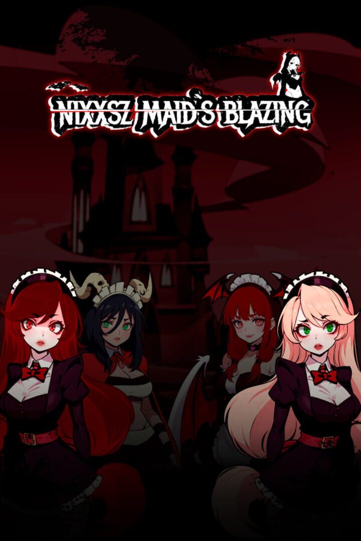 Nixxsz Maids Blazing (2024)