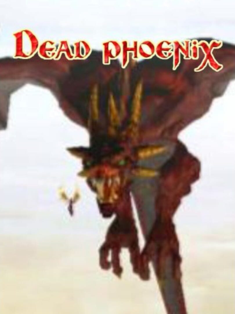 Dead Phoenix