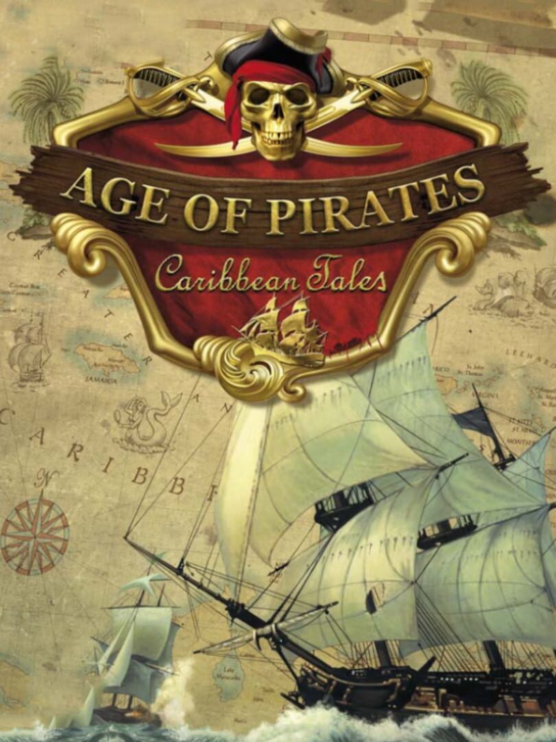 Age of Pirates: Caribbean Tales (2006)