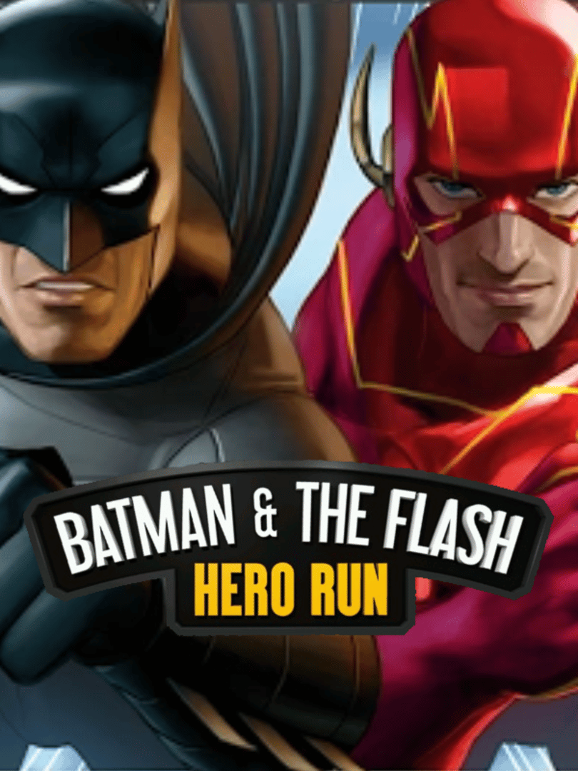 Batman & The Flash: Hero Run Cover