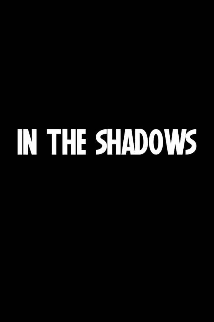 In The Shadows (2024)