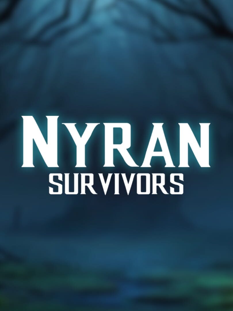 Nyran Survivors (2024)