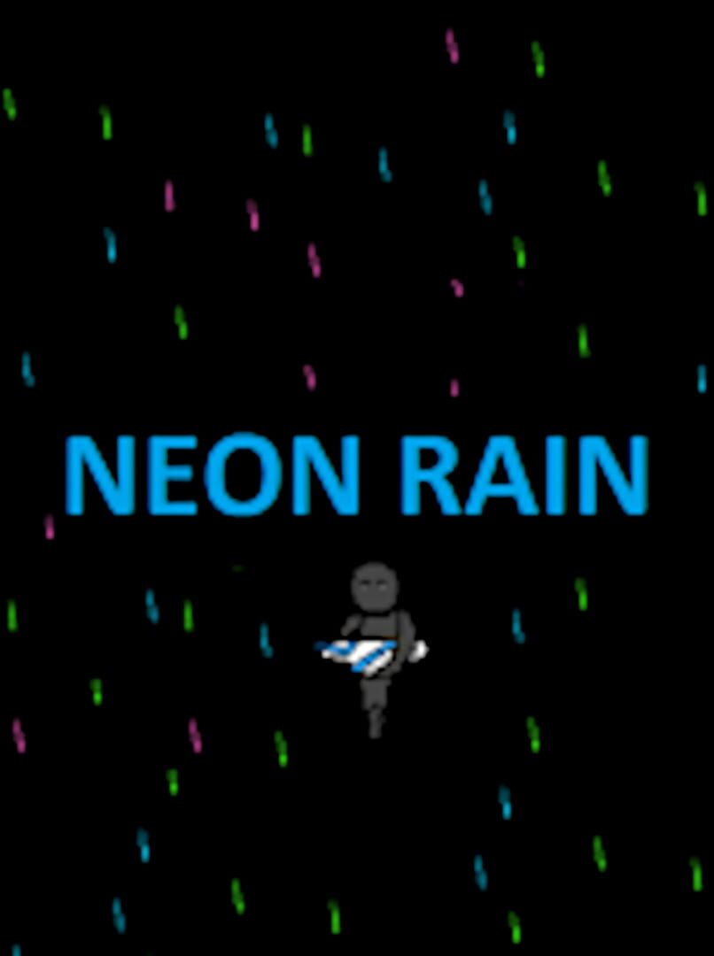 Neon Rain