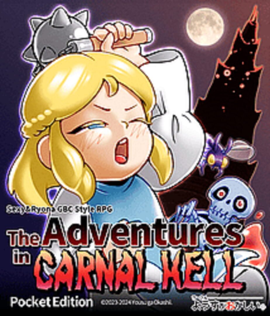 The Adventures in Carnal Hell