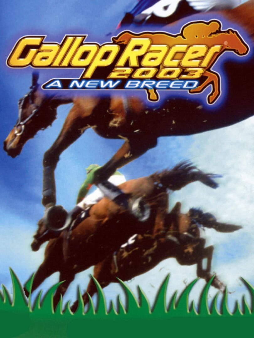 Gallop Racer 2003: A New Breed (2002)