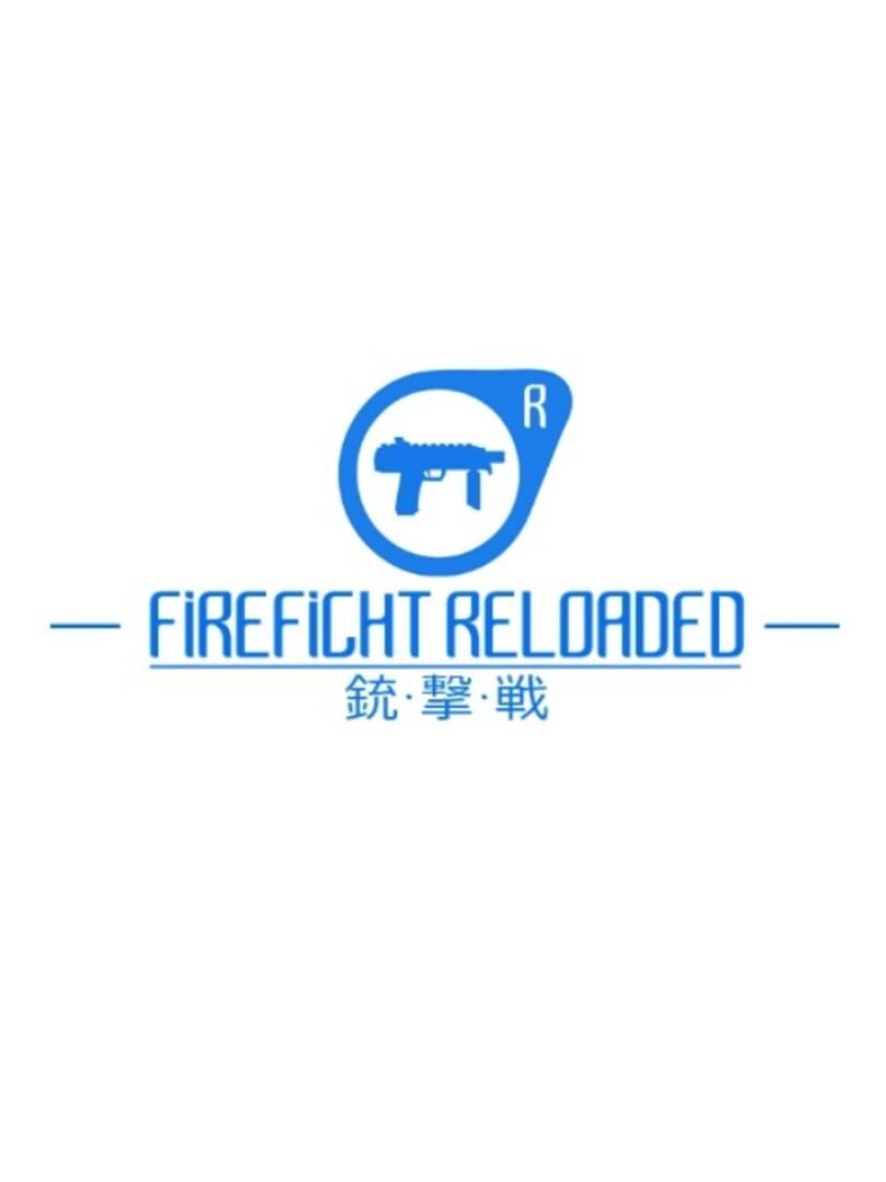 Firefight Reloaded (2015)