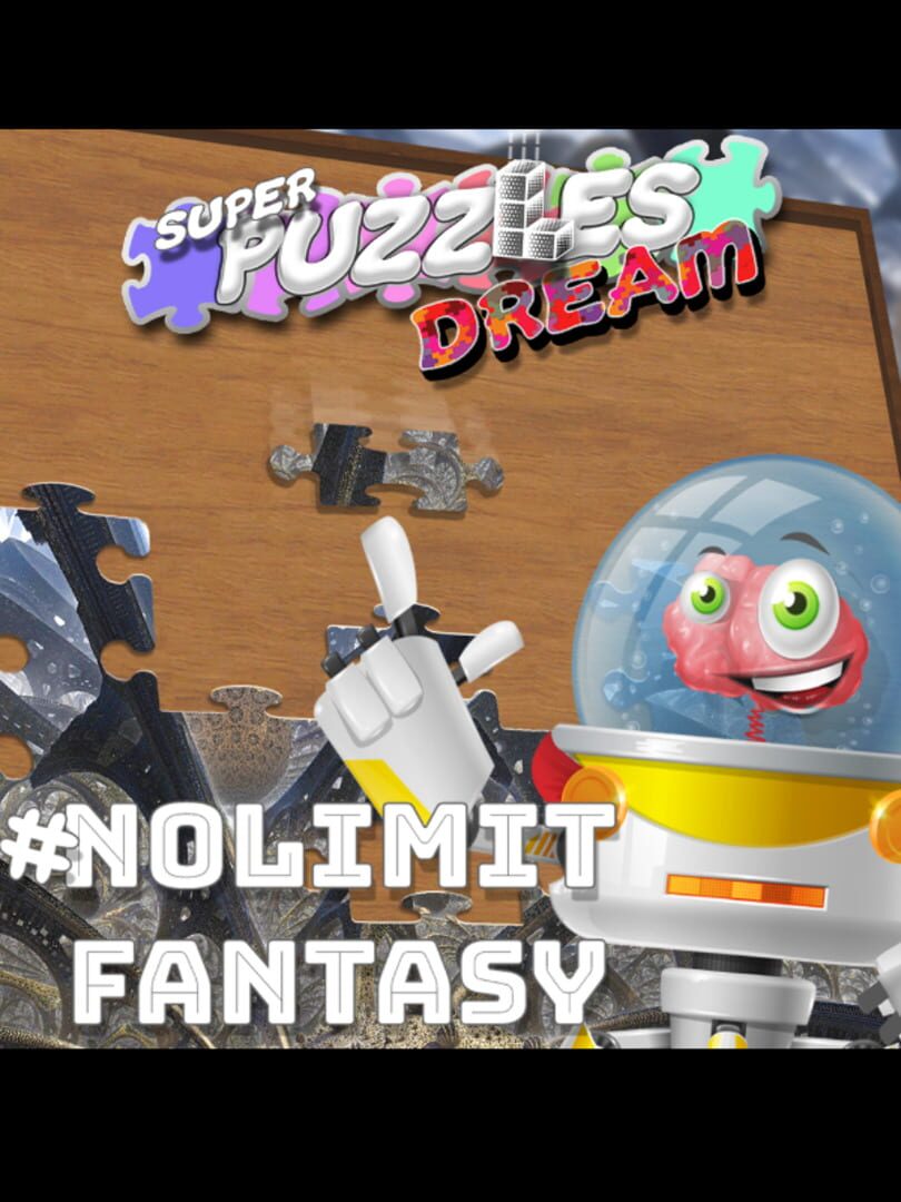 #NoLimitFantasy, Super Puzzles Dream (2020)