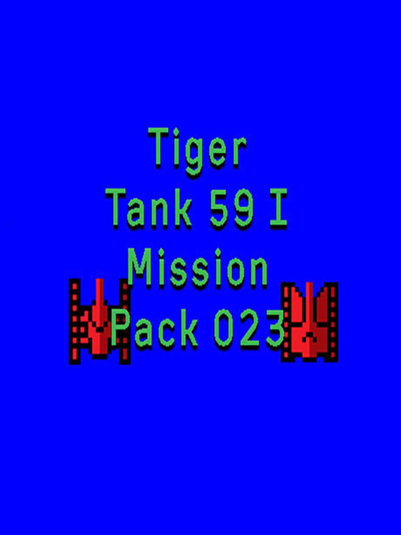 Tiger Tank 59 I: Mission Pack 023 cover art