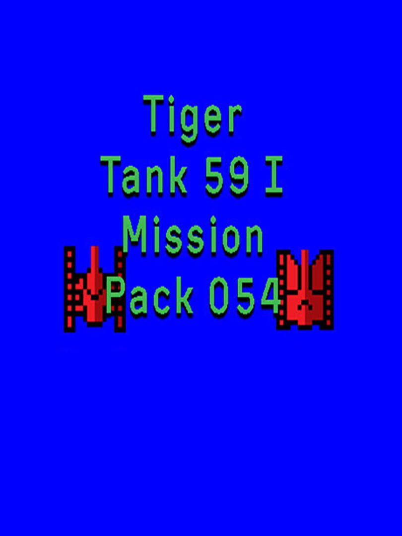 Tiger Tank 59 I: Mission Pack 054 cover art