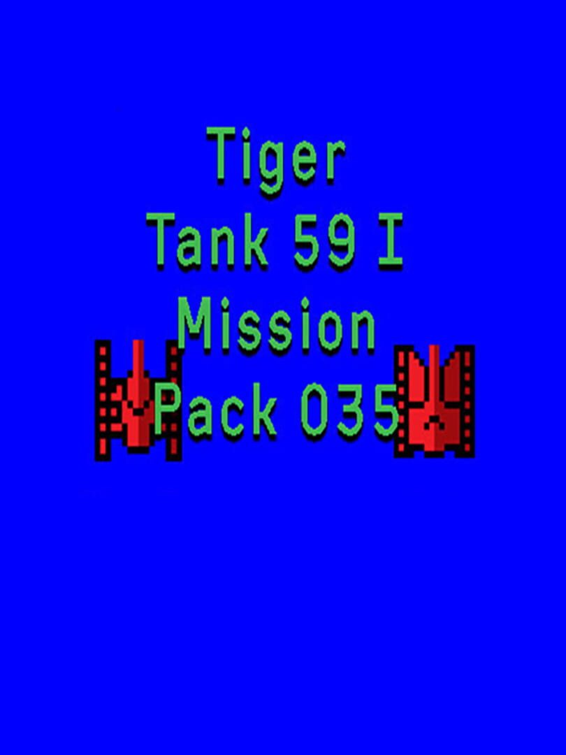 Tiger Tank 59 I: Mission Pack 035 cover art