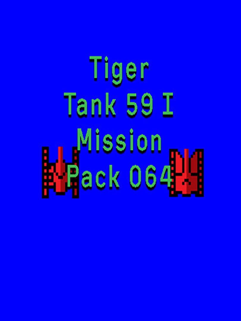 Tiger Tank 59 I: Mission Pack 064 cover art