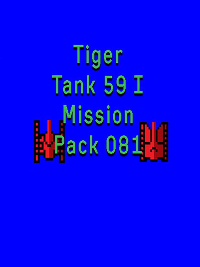 Tiger Tank 59 I: Mission Pack 081 cover art