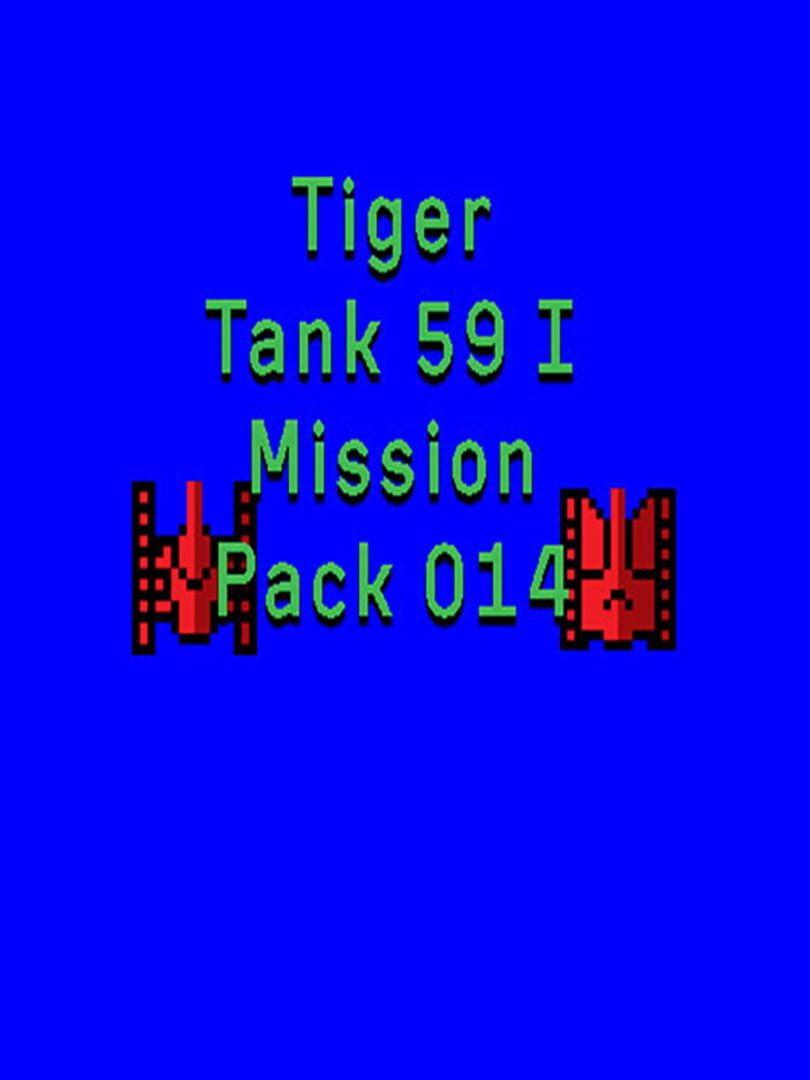 Tiger Tank 59 I: Mission Pack 014 cover art