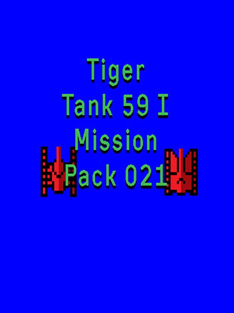 Tiger Tank 59 I: Mission Pack 021 cover art