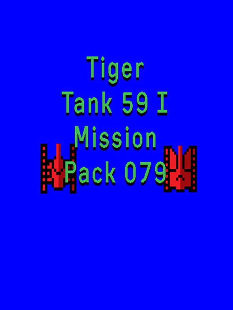 Tiger Tank 59 I: Mission Pack 079 cover art