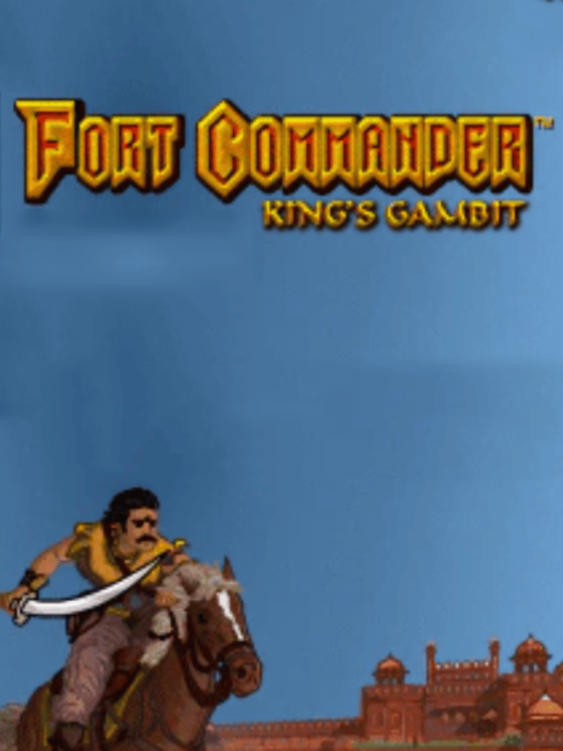 Fort Commander: King's Gambit Cover
