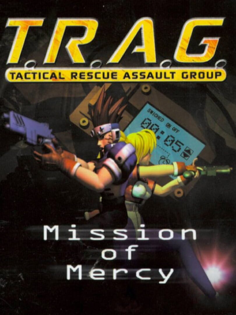 T.R.A.G.: Tactical Rescue Assault Group - Mission of Mercy (1998)