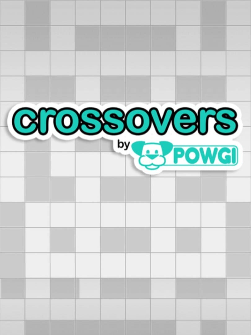 Crossovers by Powgi