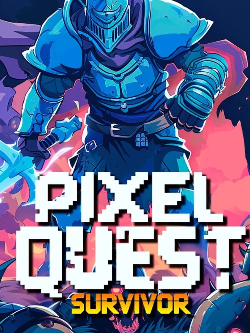 Pixel Quest: Survivor (2025)