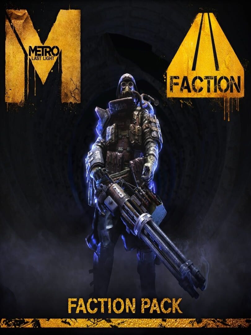 Metro: Last Light - Faction Pack cover art