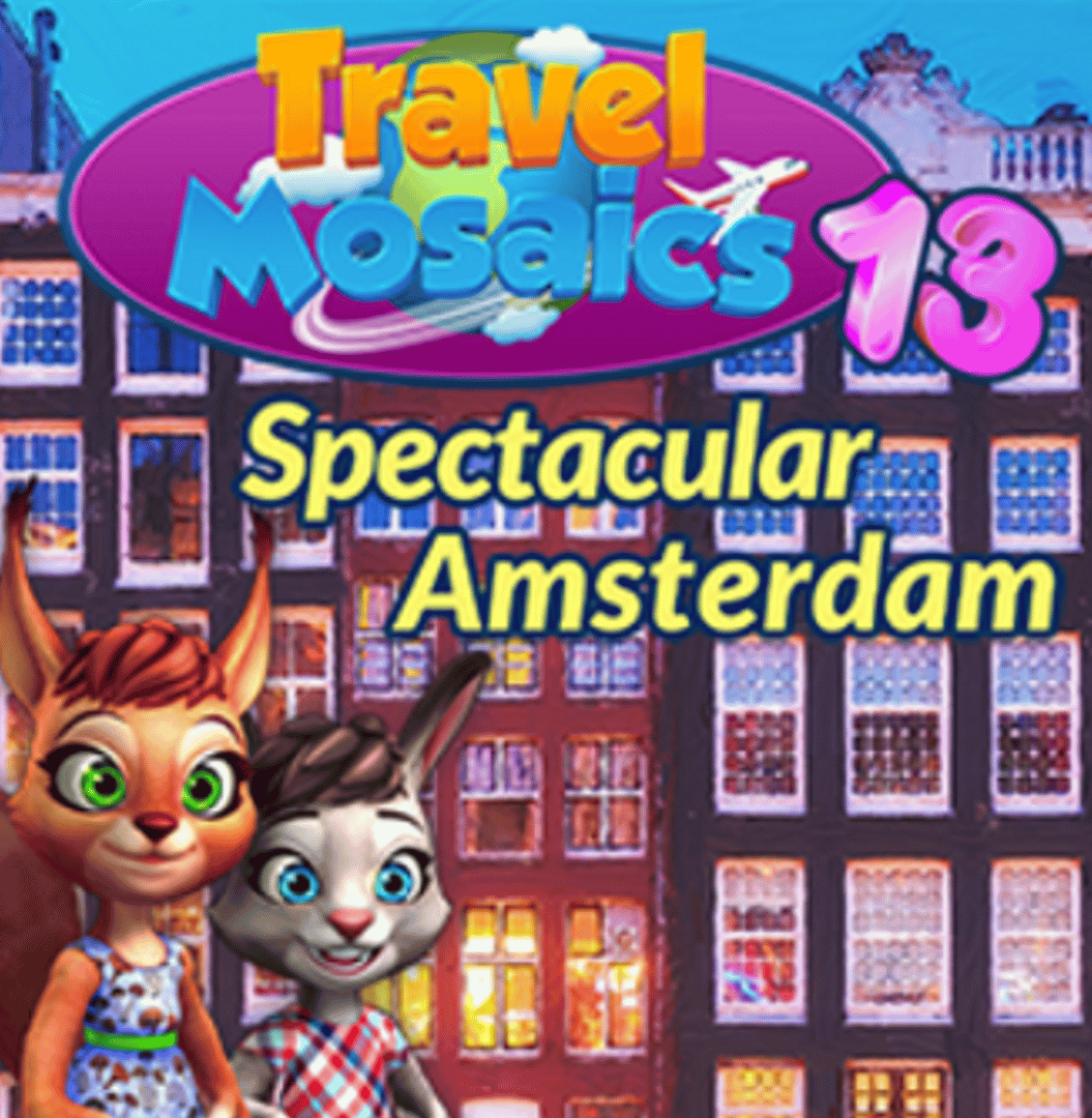 Travel Mosaics 13: Spectacular Amsterdam Cover